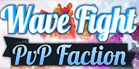 ►WaveFight◄ PvP/Faction ► Crack ON