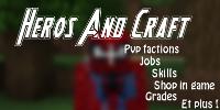 Heros And Craft