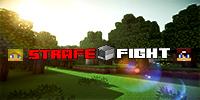 StrafeFight V1 | Serveur PvP/Faction Launcher