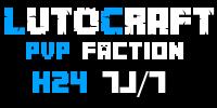 [PVP/FACTION] Lutocraft 1.7.10