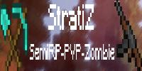 StratiZ - SemiRP/PVP - post apocalyptique