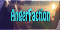   AngerFaction | Network PVP/Faction | Serveur Qualité NoLag 100% !