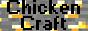 ChickenCraft [acceptCrack]