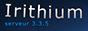 Irithium plateforme 3.3.5