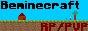 Beminecraft [CRACK] - Sans candidature! RP/Quetes/Sorts/PVP/FREEBUILD