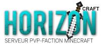 Horizoncraft ™ - PVP / Factions / Vanilla / Crack ON