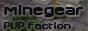 MineGear PVP Faction