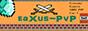 eaXus-PvP [1.4.7]