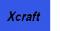 Xcraft