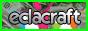EclaCraft - Le serveur Créatif libre ! 1.6 - 25 slots