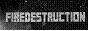 FireDestruction [PvP/Faction] 32Go de ram 