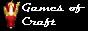 Games of Craft | Faction - PVP | Cracks acceptés !